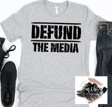Load image into Gallery viewer, Defund The Media Shirt