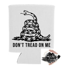 Load image into Gallery viewer, Don't Tread On Me Koozie