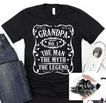 Load image into Gallery viewer, Grandpa No. 1 shirt