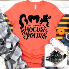 Load image into Gallery viewer, It's All a Bunch of Hocus Pocus Shirt