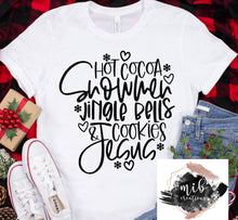 Load image into Gallery viewer, Hot Cocoa Snowmen Jingle Bells Cookies Jesus Shirt