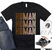 Load image into Gallery viewer, Human shirt