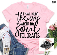 Load image into Gallery viewer, I Have Found The One shirt