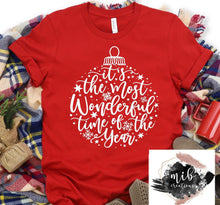 Load image into Gallery viewer, Ornament It's The Most Wonderful Time Of The Year Shirt