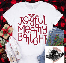 Load image into Gallery viewer, Joyful Merry Bright Shirt