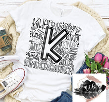 Load image into Gallery viewer, Kindergarten Typography Shirt