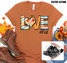Load image into Gallery viewer, Love #Fall shirt