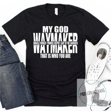 Load image into Gallery viewer, Waymaker Shirt