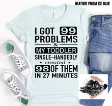 Load image into Gallery viewer, My Toddler Single-Handedly