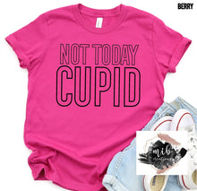 Load image into Gallery viewer, Not Today Cupid shirt