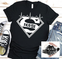 Load image into Gallery viewer, Nurse Superhero shirt