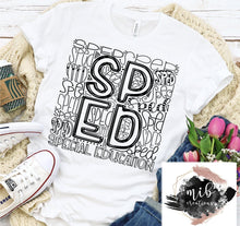 Load image into Gallery viewer, SPED Typography Shirt