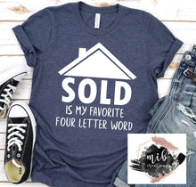 Load image into Gallery viewer, Sold shirt