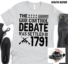 Load image into Gallery viewer, The Gun Control Debate shirt