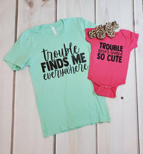 Load image into Gallery viewer, Trouble Never Looked So Cute Youth Shirt
