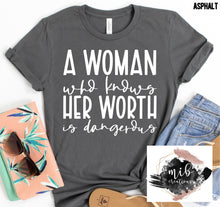 Load image into Gallery viewer, A Woman Who Knows Her Worth shirt
