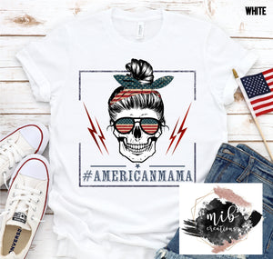 American Mama Skull shirt