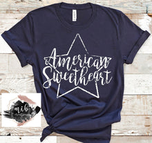 Load image into Gallery viewer, American Sweetheart Shirt
