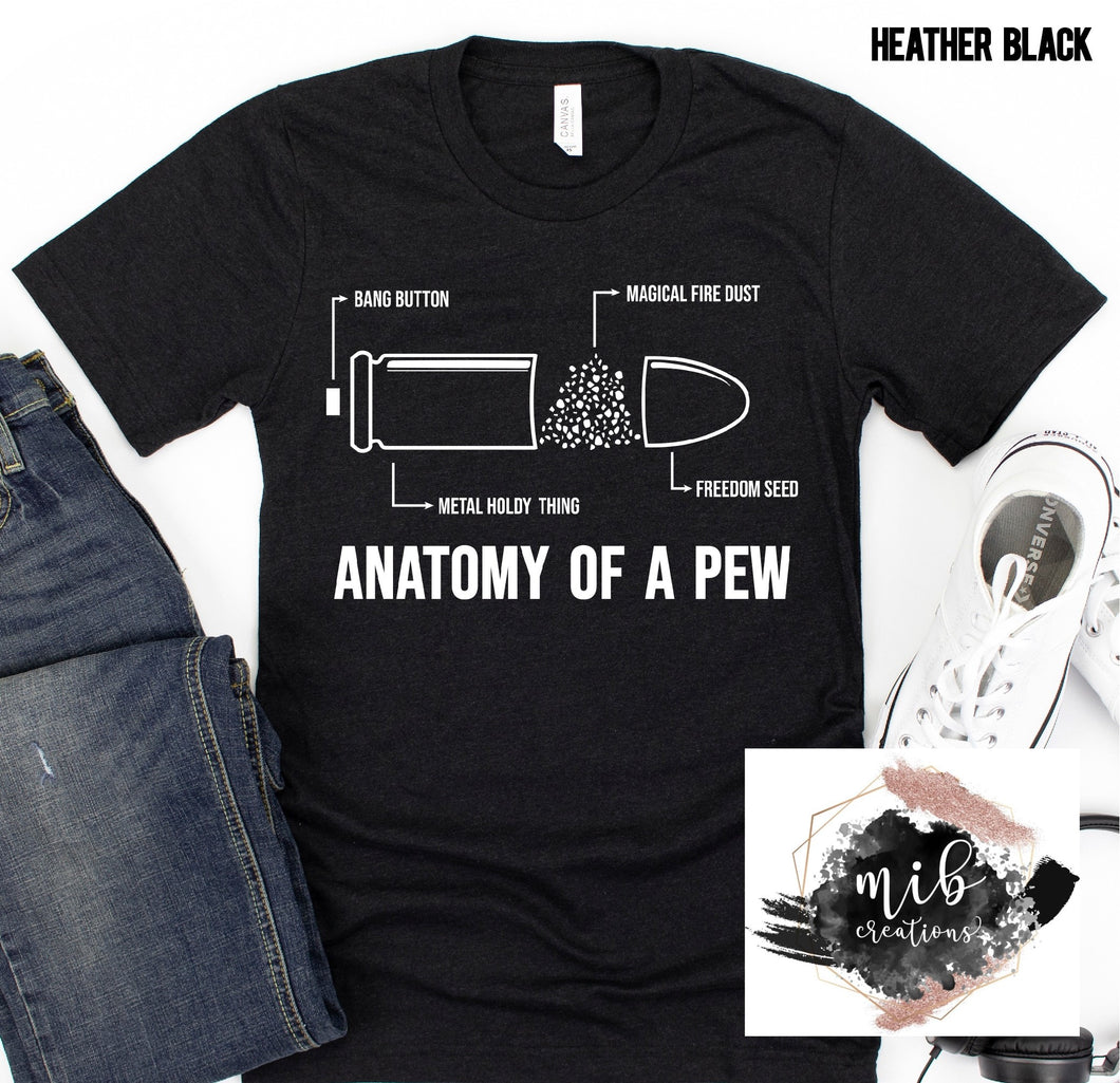 Anatomy Of A Pew shirt