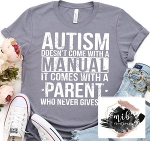 Autism Doesn't Come With a Manual Shirt