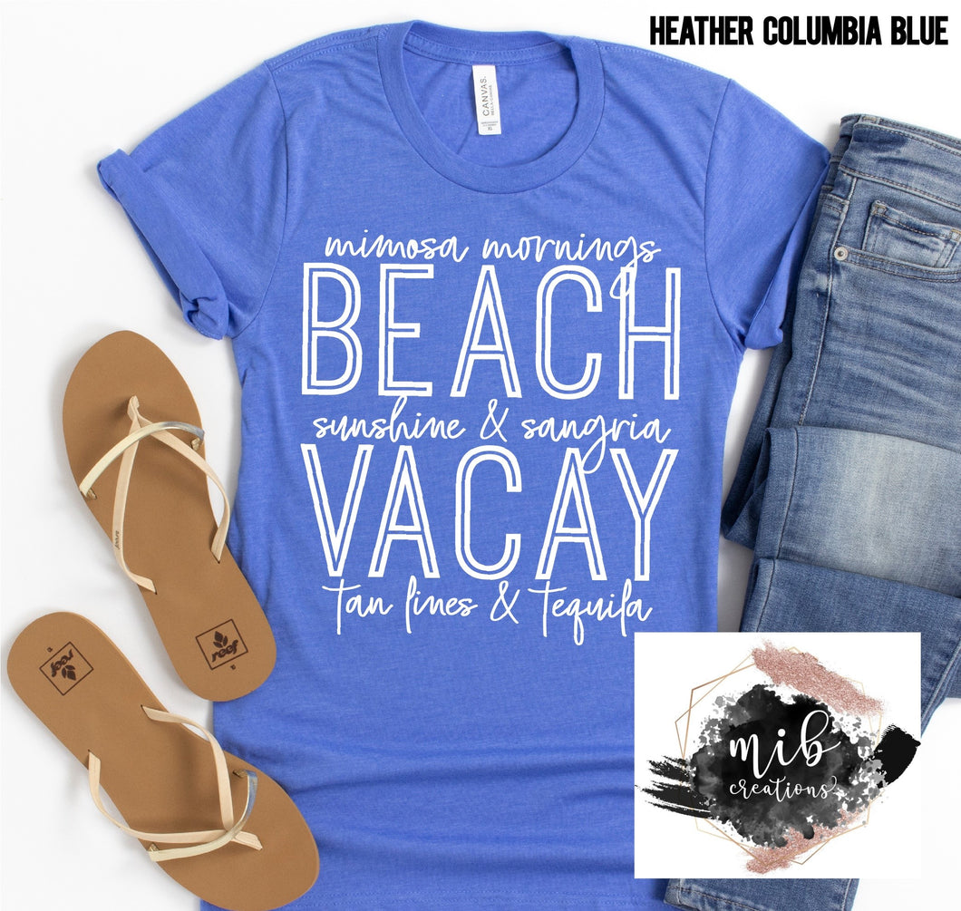 Beach Vacay shirt