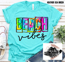 Load image into Gallery viewer, Beach Vibes shirt
