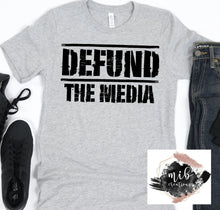 Load image into Gallery viewer, Defund The Media Shirt

