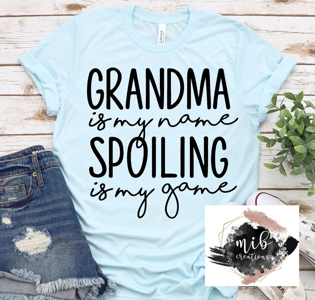 Grandma Is My Name shirt