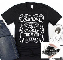 Load image into Gallery viewer, Grandpa No. 1 shirt
