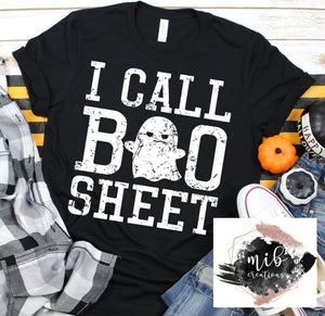 I Call Boo Sheet Shirt