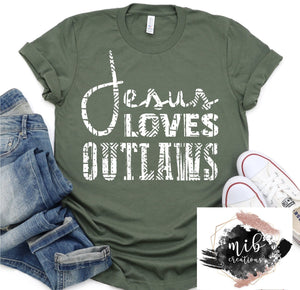 Jesus Loves Outlaws Shirt