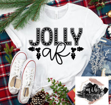 Load image into Gallery viewer, Jolly AF Shirt
