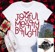 Load image into Gallery viewer, Joyful Merry Bright Shirt

