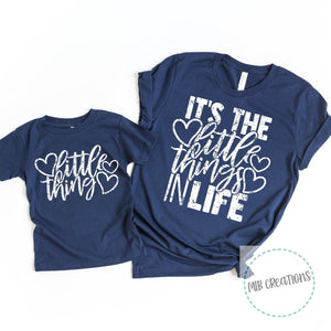 It's The Little Things In Life Shirt