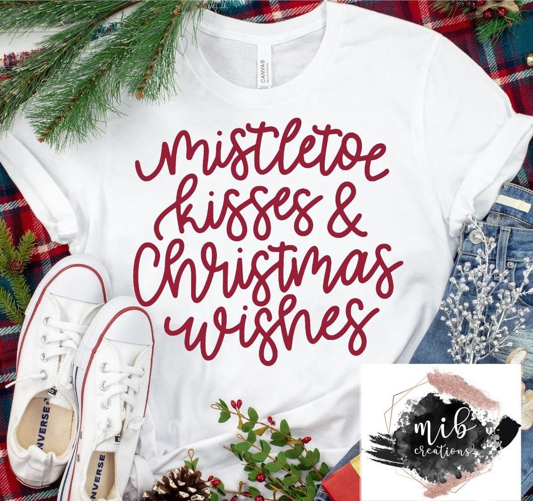 Mistletoe Kisses & Christmas Wishes Shirt