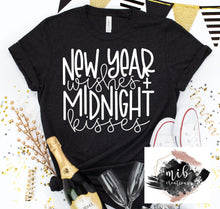 Load image into Gallery viewer, New Year Wishes Midnight Kisses shirt
