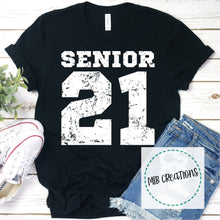 Load image into Gallery viewer, Senior 21 Shirt
