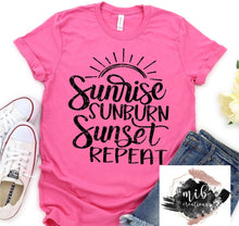 Load image into Gallery viewer, Sunrise Sunburn Sunset Repeat Shirt
