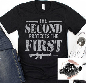 The Second Protects The First Shirt